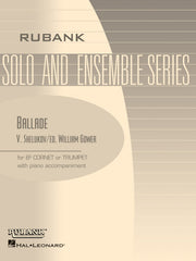 Ballade-B Flat Cornet Or Trumpet Solos with Piano