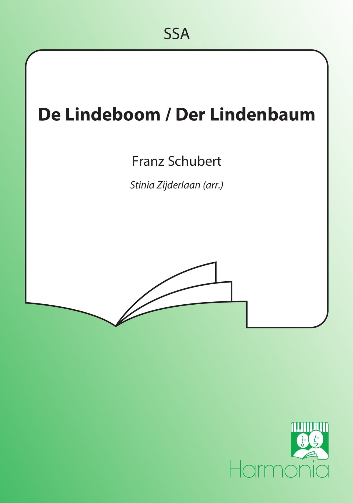 Schubert: De Lindeboom/ Der Lindenbaum (SSA)