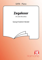 Händel: Zegekoor (uit Judas Maccabäus) (SATB)