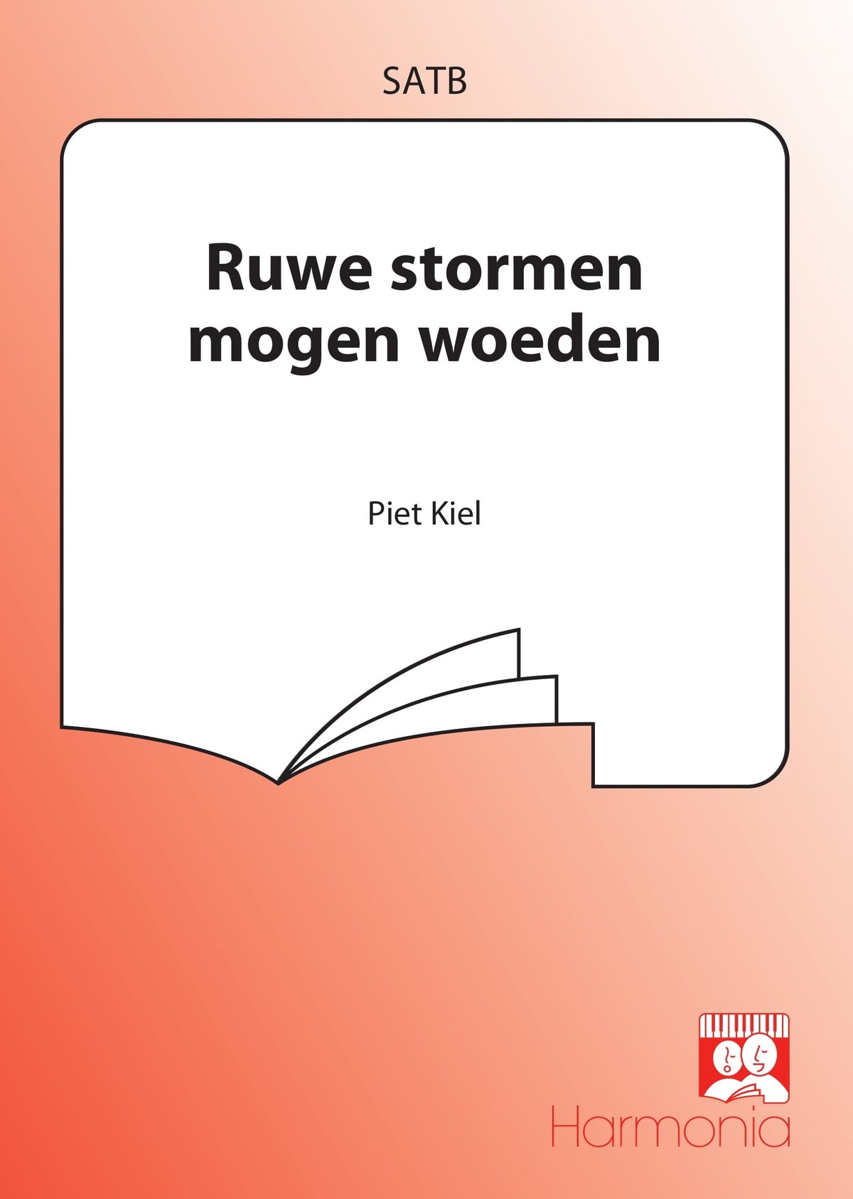 Kiel: Ruwe stormen moge woede Gezang 178 (SATB)
