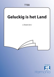 Geluckig Is Het Land
