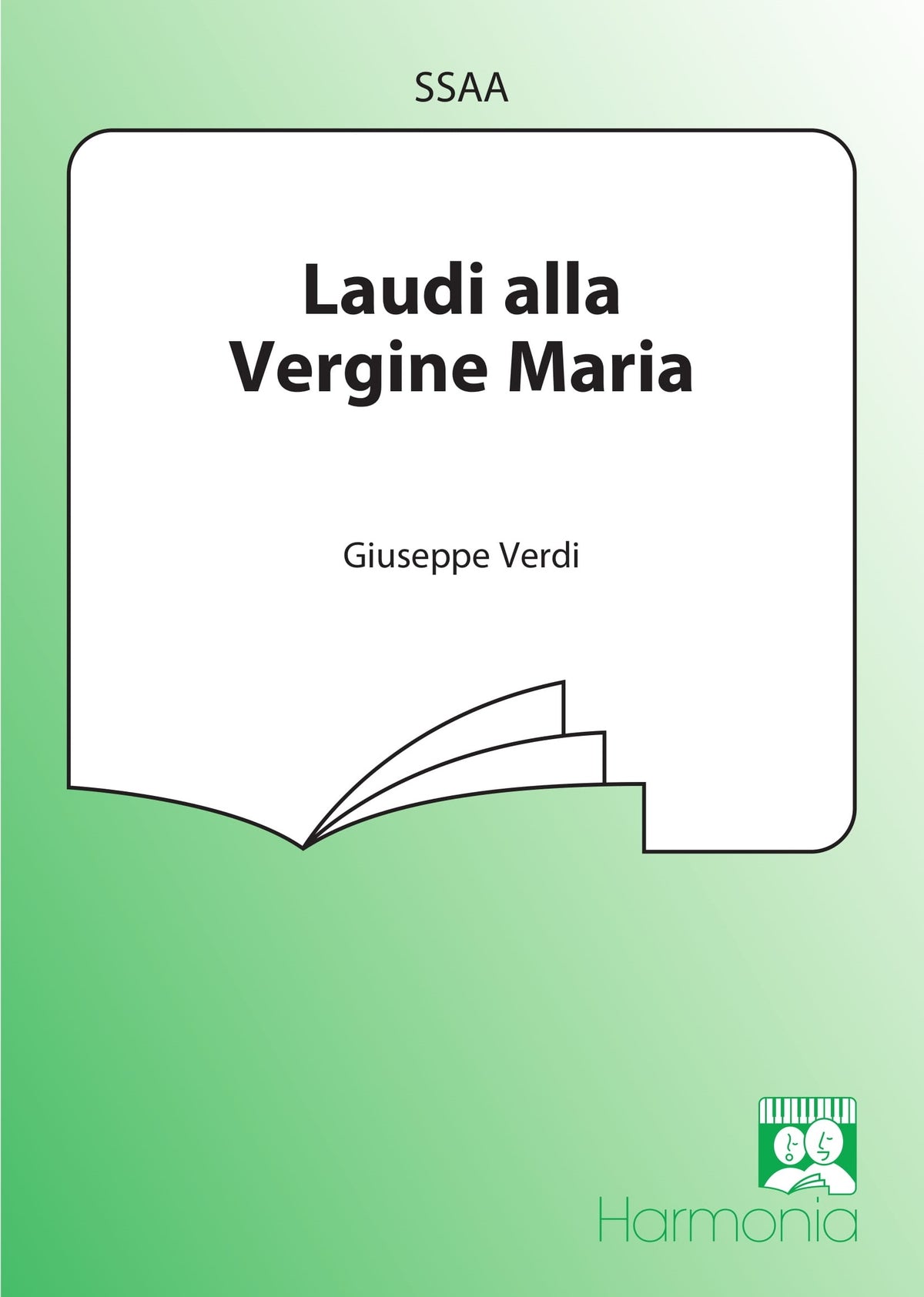 Verdi: Laudi Alla Vergine Maria (SSAA)