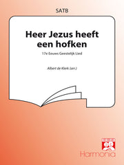 Klerk: Heer Jezus Heeft Een Hofken