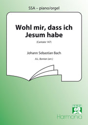 Wohl Mir Dass Ich Jesum Habe