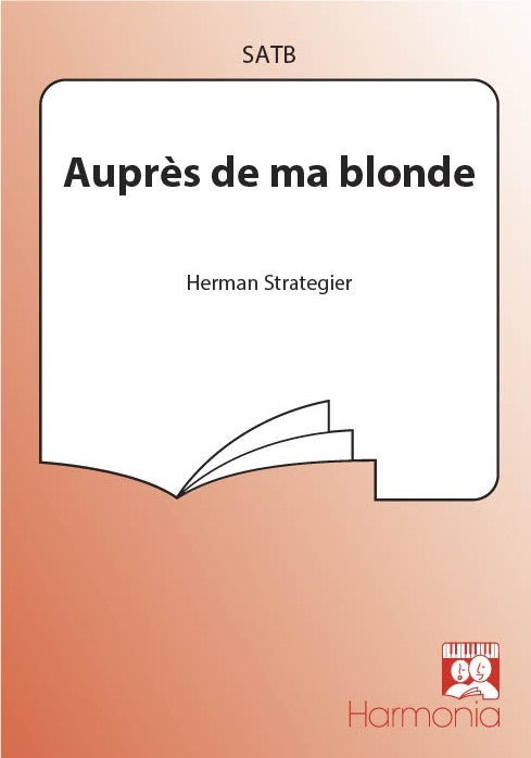 Herman Strategier: Auprès De Ma Blonde