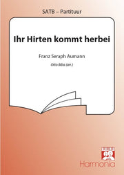 Ihr Hirten Kommt Herbei
