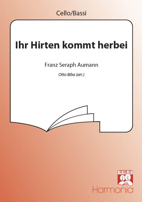 Ihr Hirten kommt herbei