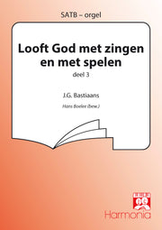 Looft God met zingen en met spelen (3)