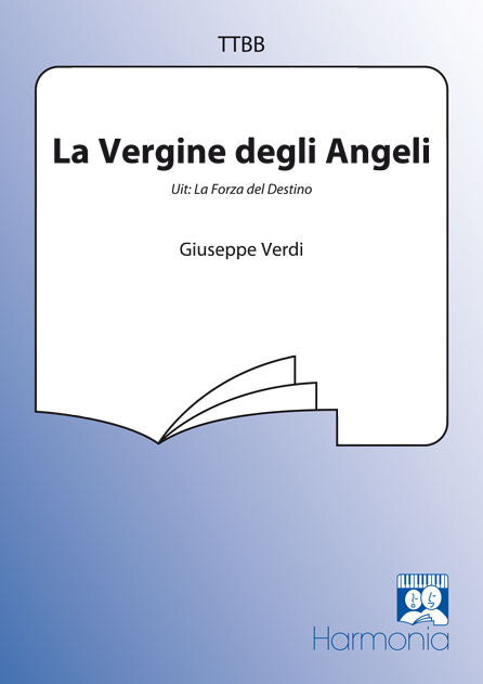 Verdi: La Vergine Degli Angeli