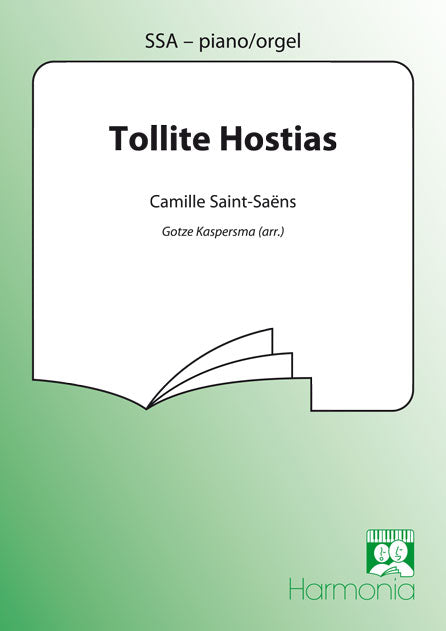 Saint-Saens: Tollite Hostias