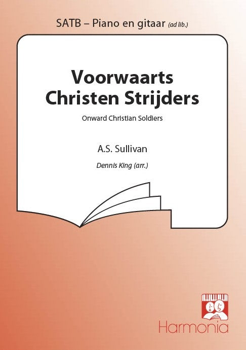 Voorwaarts Christen Strijders  (SATB)