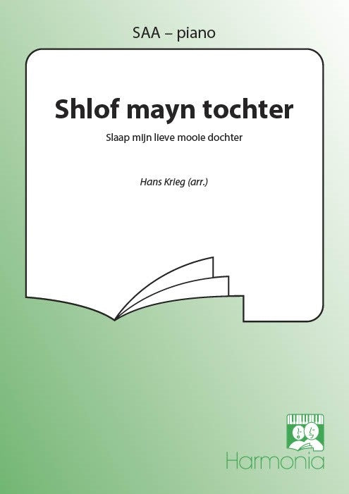 Hans Krieg: Shlof Mayn Tochter (SSA)