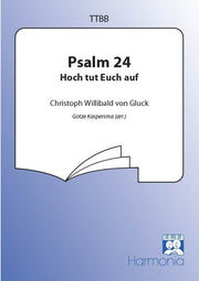 Gluck: Hoch Tut Euch Auf (Ps 24)