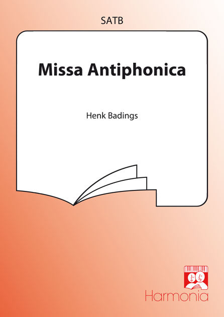 Badings: Missa Antiphonica