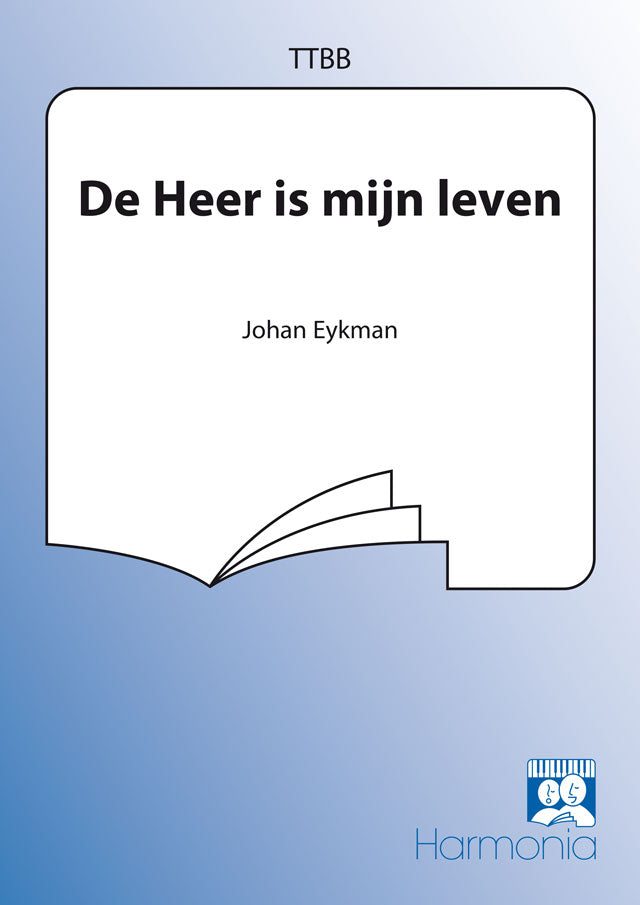De Heer is mijn leven