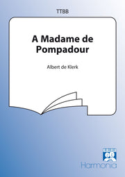 Albert de Klerk: A Madame De Pompadour