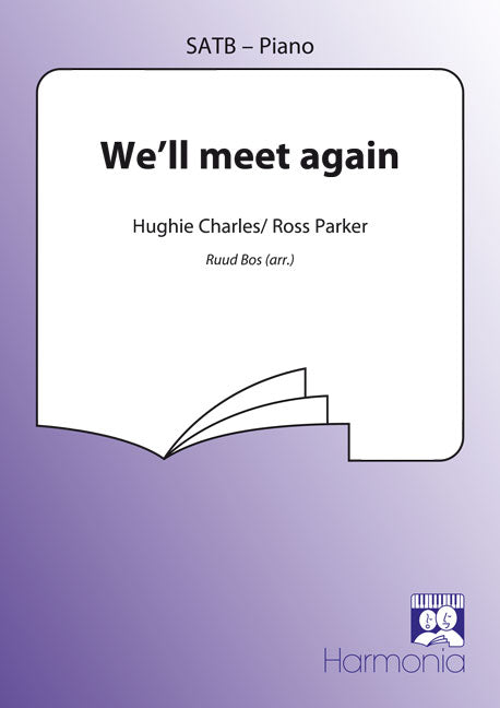 Charles Hughie: We'll Meet Again