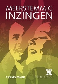 Tijs Krammer: Meerstemmig inzingen