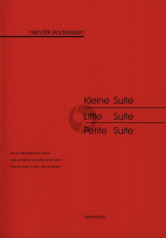 Hendrick Andriessen: Kleine Suite (Fluit, Piano)
