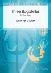Deursen: 3 Bagatellen (Fluitkwartet)