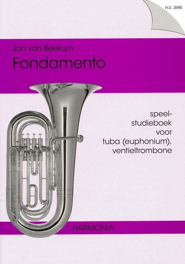 Jan van Beekum: Fondamento Tuba (Ventiel Trombone)