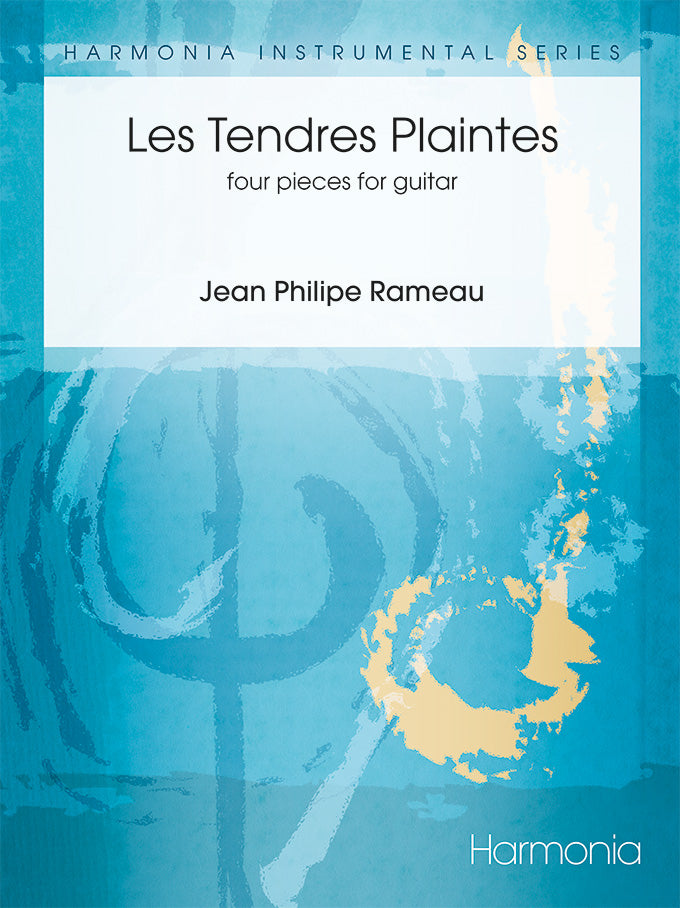Jean-Philippe RameauTendres Plaintes
