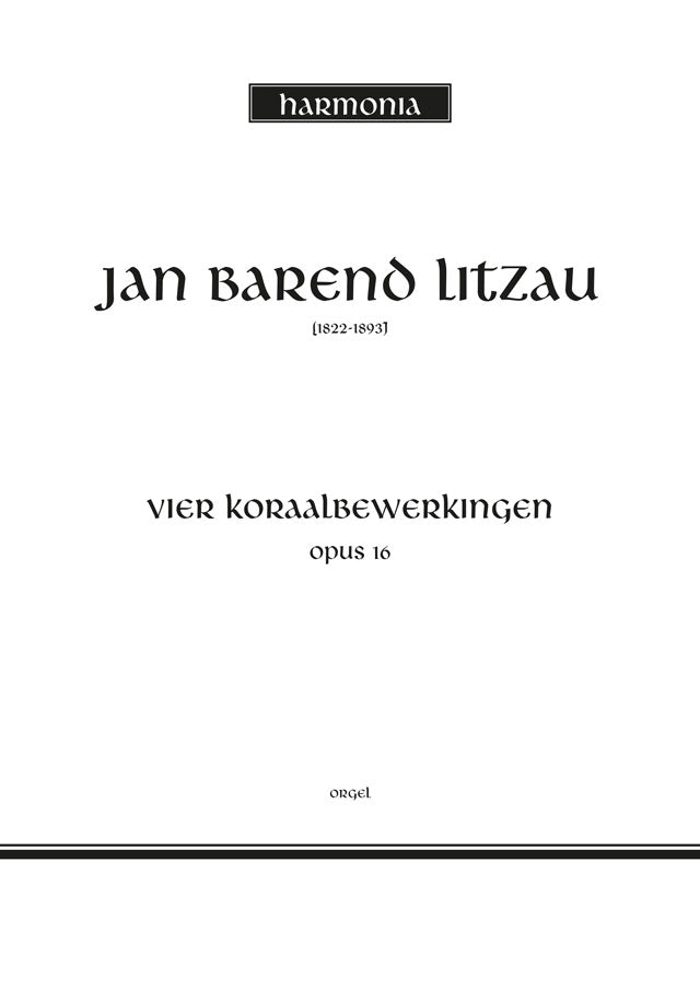 Litzau4 Koraalbewerkingen Opus 16