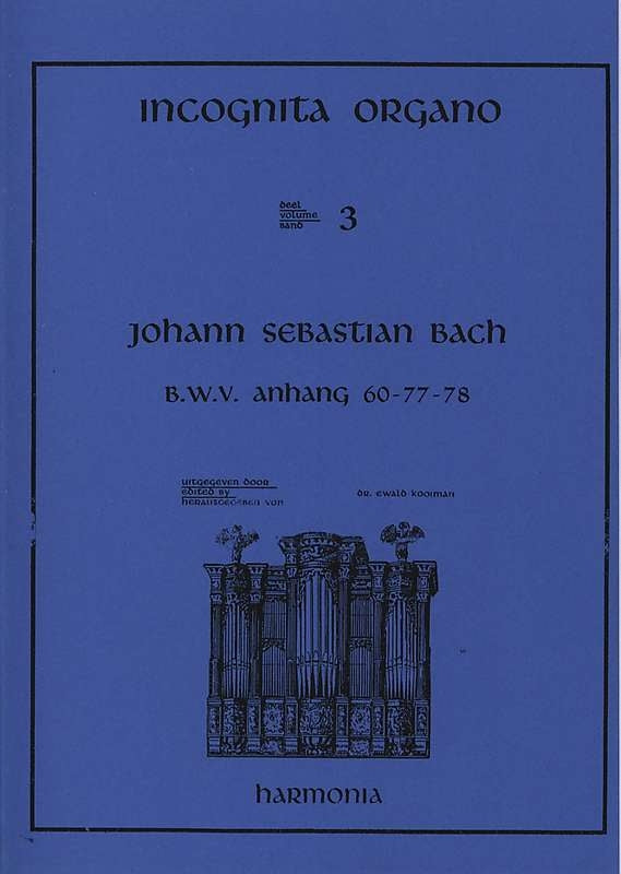 Incognita Organo 3: Koraalbewerkingen Bach