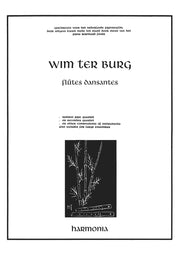 Wim Ter Burg:Flutes Dansantes