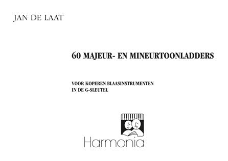 Jan de Laat: 60 Majeur- en Mineurtoonladders (G-Sleutel)