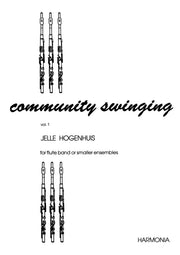 Jelle Hogenhuis: Community Swinging Vol. 1
