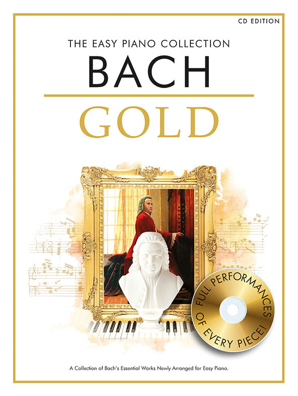 Bach: The Easy Piano Collection: Bach Gold (CD Edition) (Easy Piano)