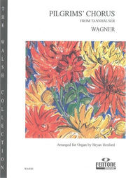 Pilgrims' Chorus from 'Tannh?user'