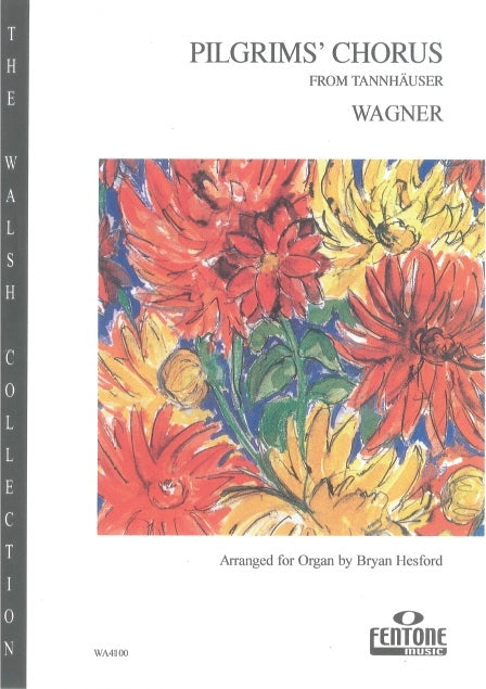 Pilgrims' Chorus from 'Tannh?user'