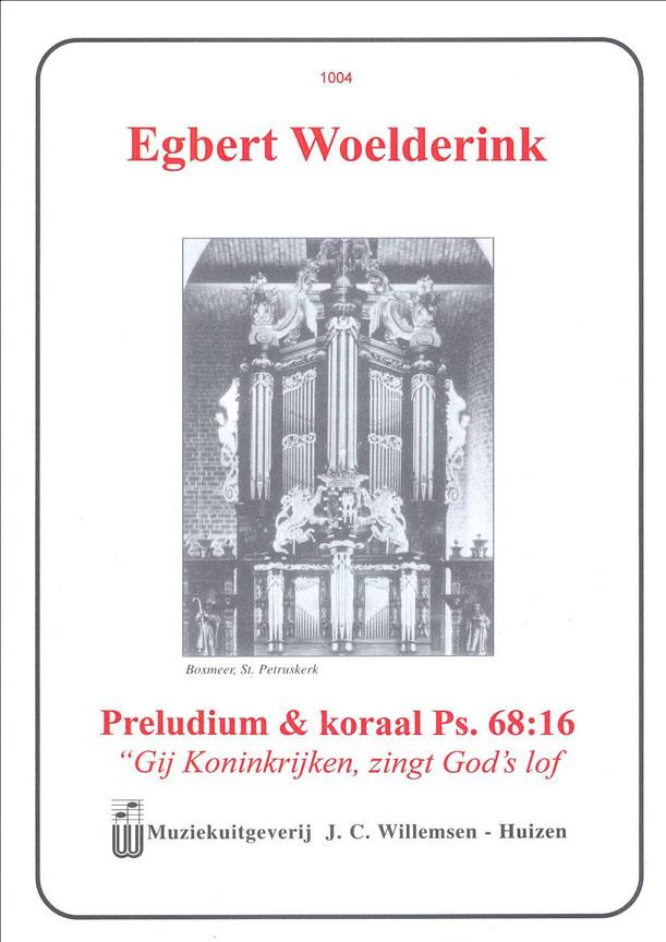 Preludium & Koraal Psalm 68:16