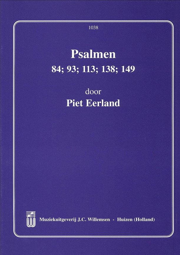 5 Psalmen: 84 93 113 138 149