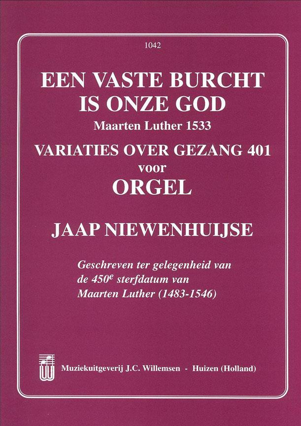 Een Vaste Burcht Is Onze God