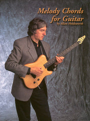 Melody Chords for Guitar by Allan Holdsworth | Gitaar