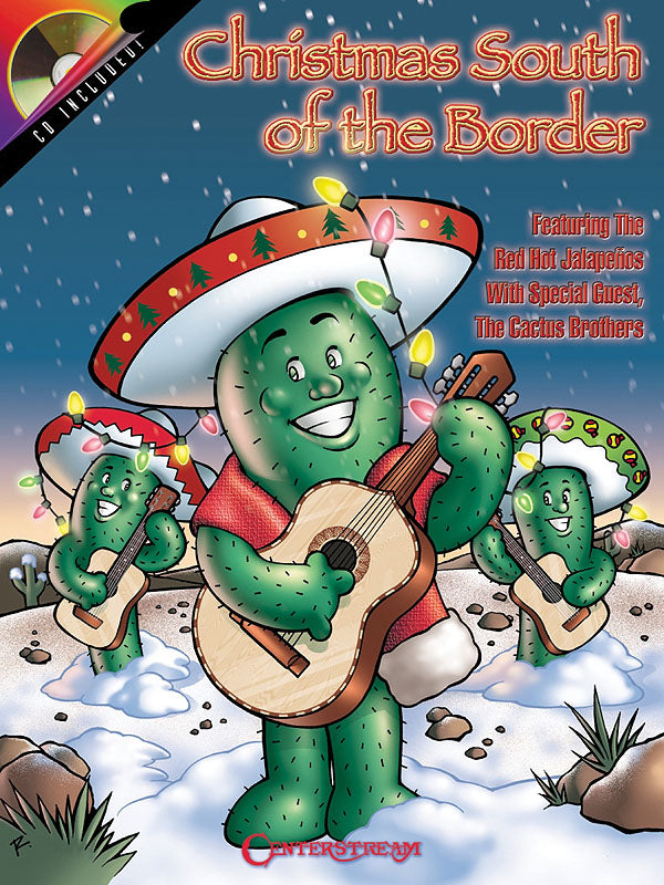 Christmas South of the Border – featuring the Red Hot Jalapeños with special guest The Cactus Brothers | Gitaar