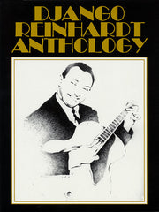 Django Reinhardt Anthology – Transcribed and edited by Mike Peters | Gitaar