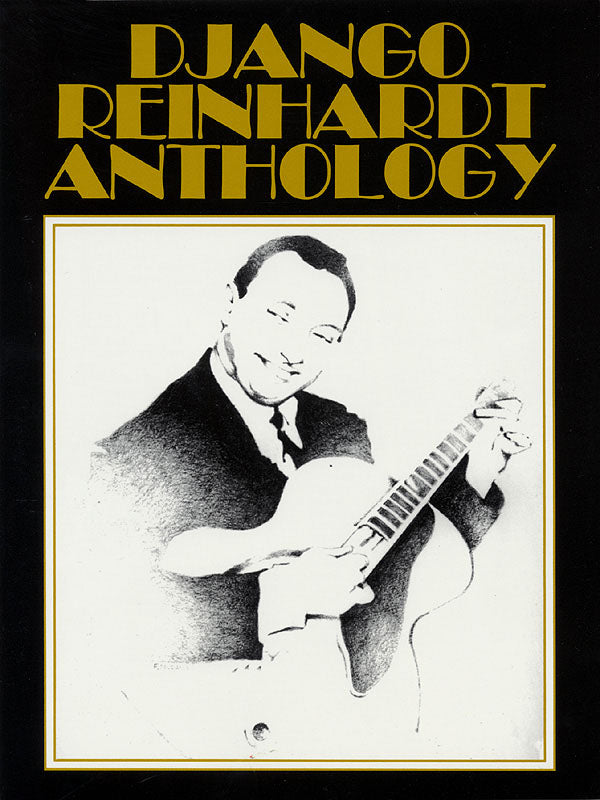 Django Reinhardt Anthology – Transcribed and edited by Mike Peters | Gitaar