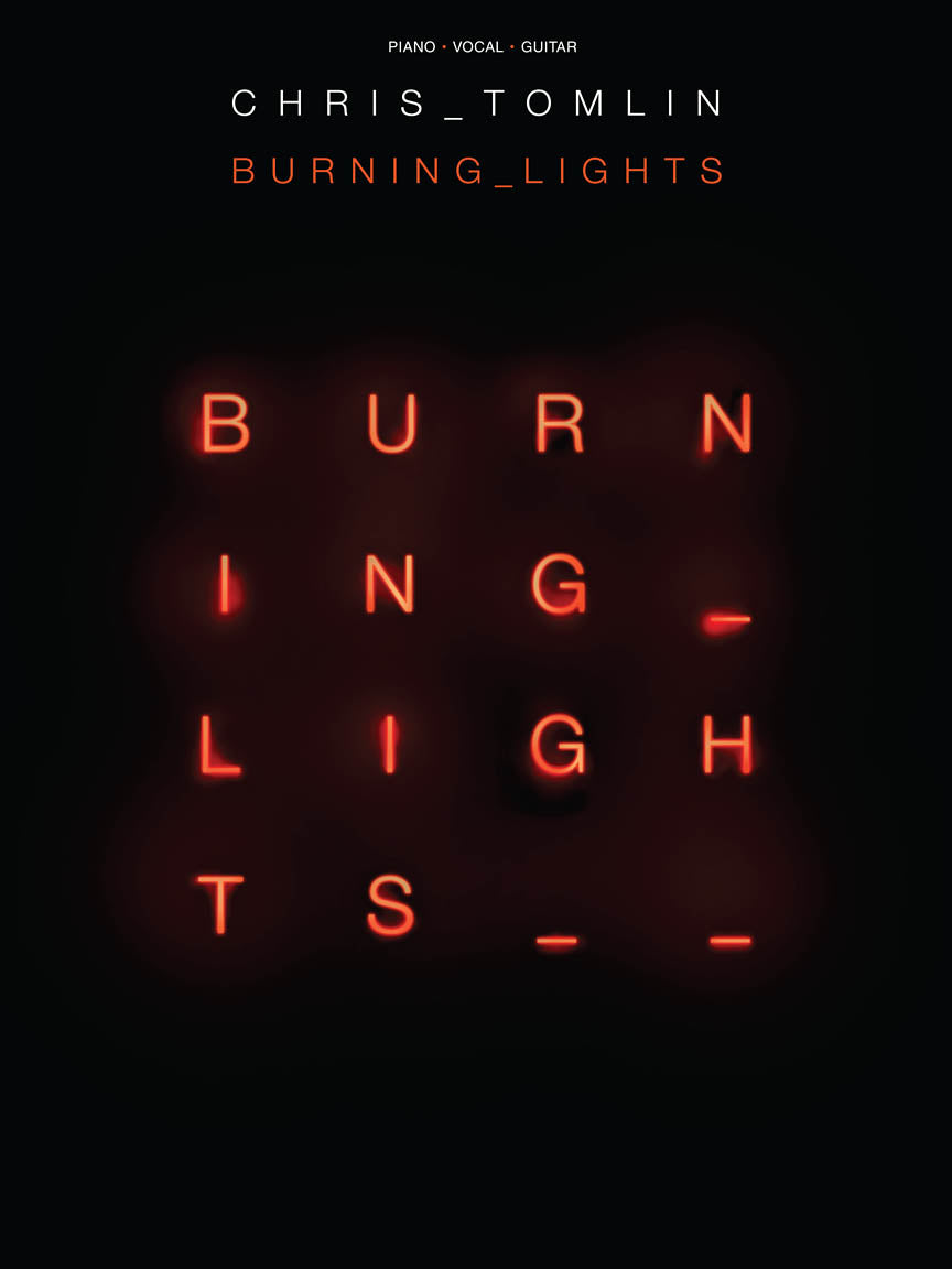 Chris Tomlin - Burning Lights | Piano, zang en gitaar