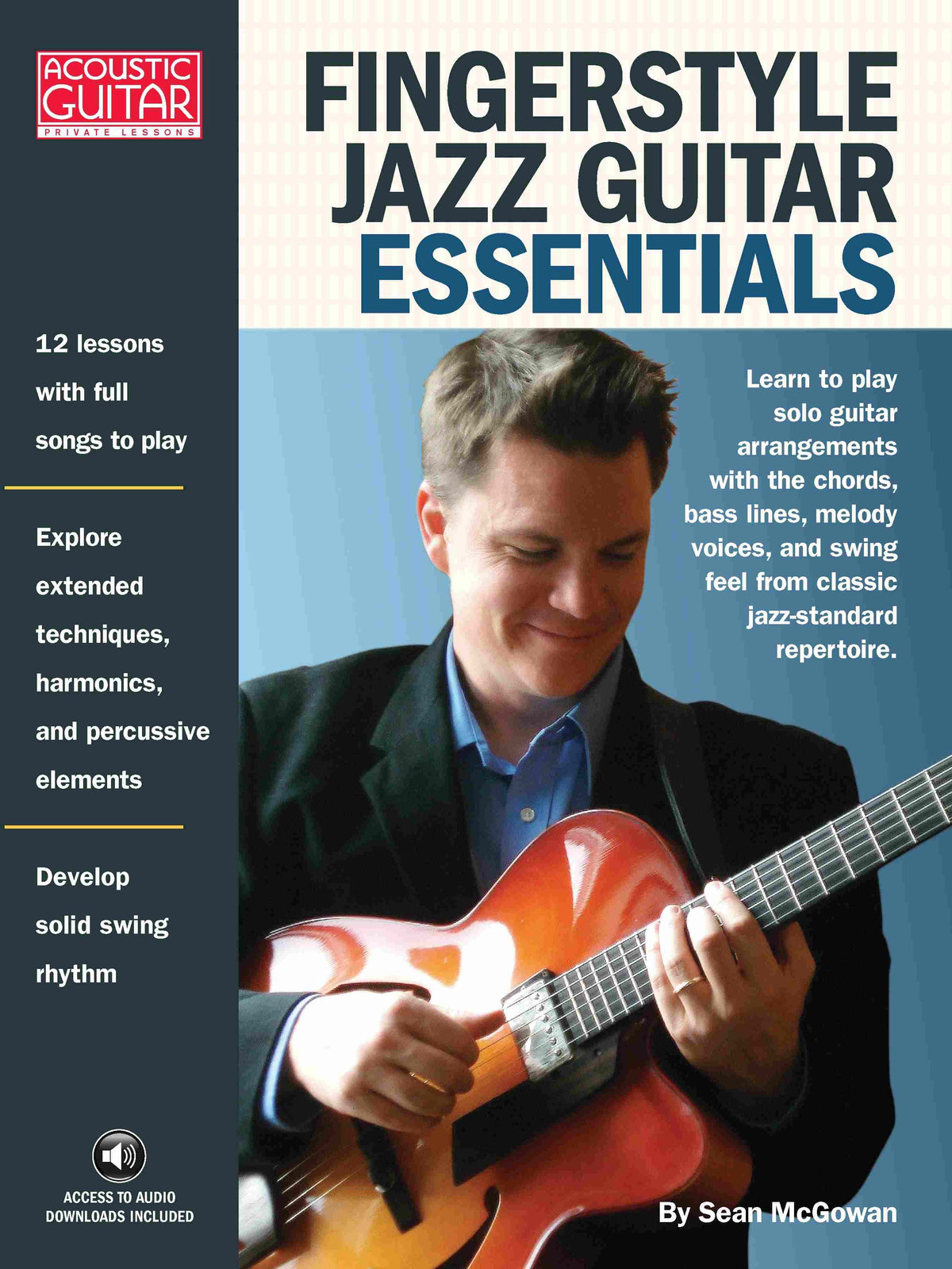 Fingerstyle Jazz Guitar Essentials – Acoustic Guitar Private Lessons | Gitaar