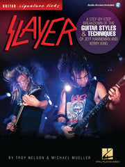 Slayer - Signature Licks – A Step-by-Step Breakdown of the Guitar Styles & Techniques for Jeff Hanneman and Kerry King | Gitaar
