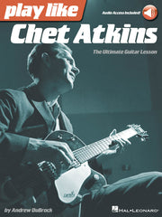 Play like Chet Atkins – The Ultimate Guitar Lesson Book | Gitaar