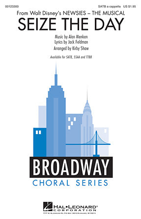 Seize the Day – from Newsies