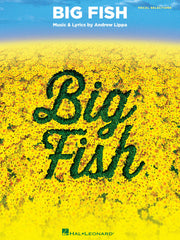 Big Fish – Vocal Selections | Piano, zang en gitaar