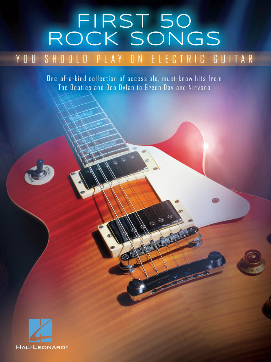 First 50 Rock Songs – You Should Play on Electric Guitar | Gitaar