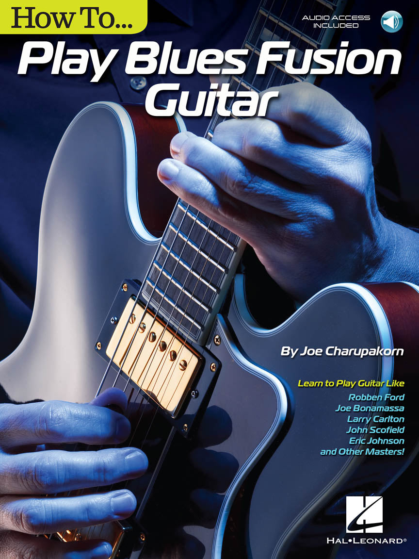 How to Play Blues-Fusion Guitar | Gitaar