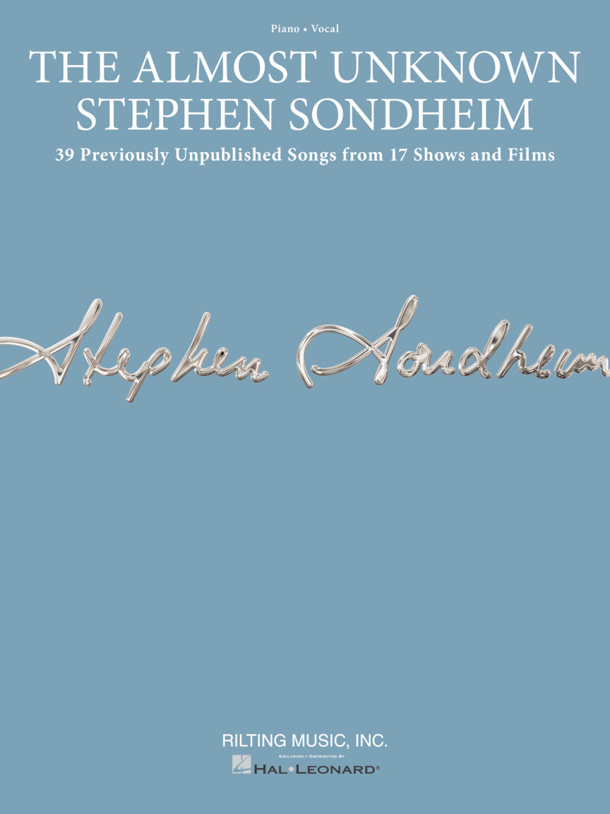 The Almost Unknown Stephen Sondheim – 39 Previously Unpublished Songs from 17 Shows and Films | Piano, zang en gitaar